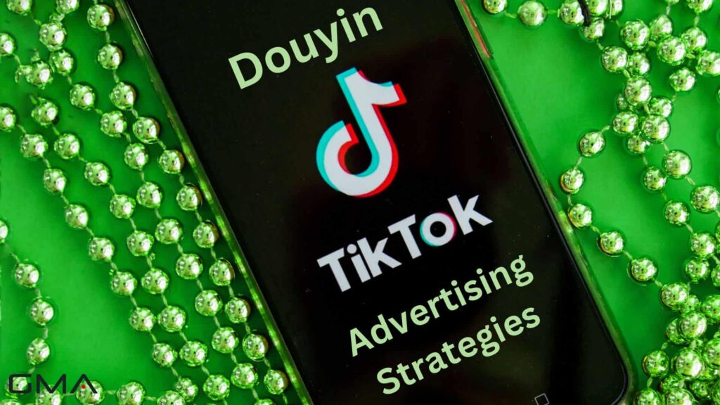 Douyin Advertising Strategies